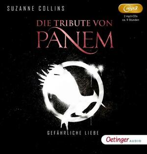 Gefährliche Liebe by Suzanne Collins