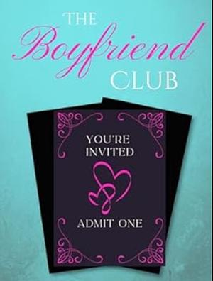 The Boyfriend Club by Angie Lee