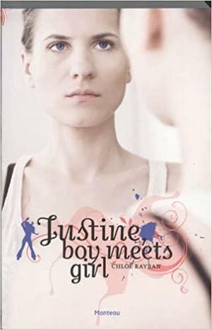 Justine, boy meets girl by Chloë Rayban