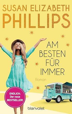 Am besten für immer by Claudia Geng, Susan Elizabeth Phillips