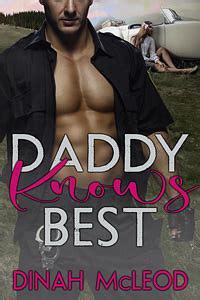 Daddy Knows Best: An Age Gap Romance by Dinah McLeod