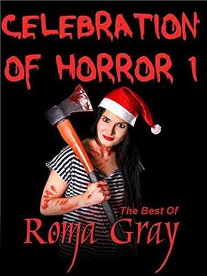 The Best of Roma Gray by Roma Gray, Roma Gray