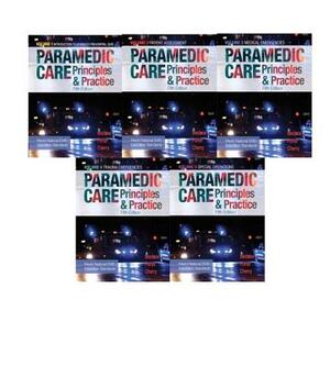 Paramedic Care: Principles & Practice, Vols. 1-5 by Bryan Bledsoe, Robert Porter, Bledsoe