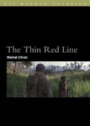 The Thin Red Line by Trista Selous, Michel Chion