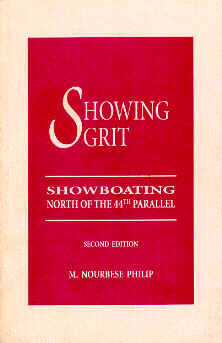 Showing Grit: Showboating North of the 44th Parallel by M. NourbeSe Philip
