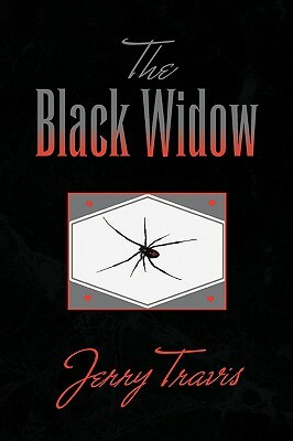 The Black Widow by Jerry Travis