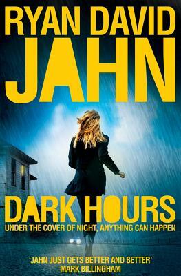 Dark Hours by Ryan David Jahn