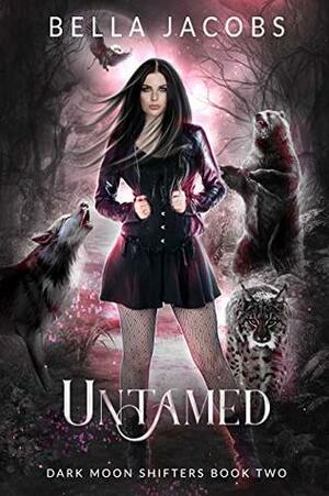 Untamed by Bella Jacobs