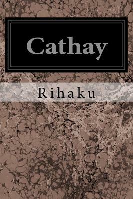 Cathay by Rihaku