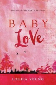Baby Love by Louisa Young
