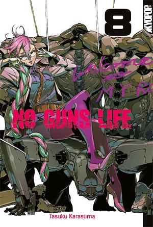 No Guns Life, Band 8 by Tasuku Karasuma