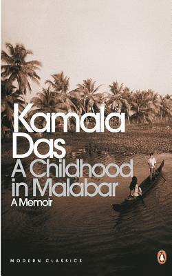 Childhood In Malabar-Mod Class by Kamala Suraiyya Das