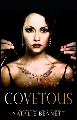 Covetous by Natalie Bennett