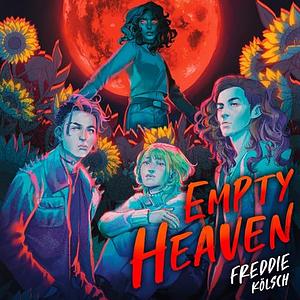Empty Heaven by Freddie Kölsch