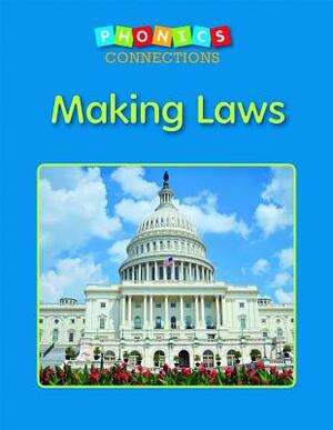 Making Laws by Carol K. Lindeen