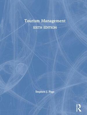 Tourism Management by Stephen J. Page