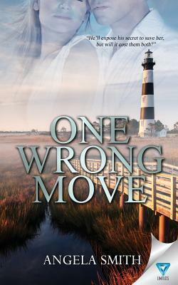 One Wrong Move by Angela Smith