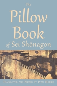 The Pillow Book by Sei Shōnagon