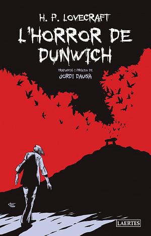 L'horror de Dunwich by H.P. Lovecraft