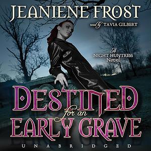 Destined for an Early Grave by Jeaniene Frost