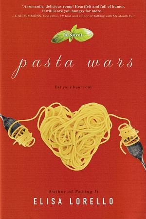 Pasta Wars by Elisa Lorello