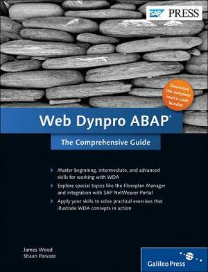 Web Dynpro ABAP: Programming for SAP by Shaan Parvaze, James Wood
