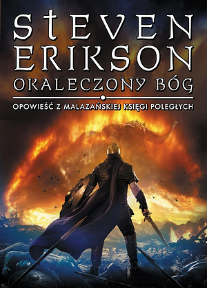 Okaleczony bóg by Steven Erikson