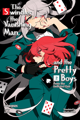 The Swindler, the Vanishing Man, and the Pretty Boys by NISIOISIN