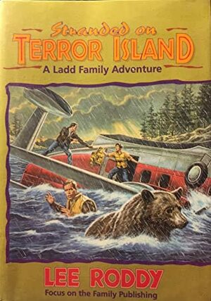 Stranded on Terror Island by Lee Roddy