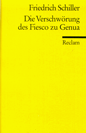 Die Verschwörung des Fiesco zu Genua by Friedrich Schiller