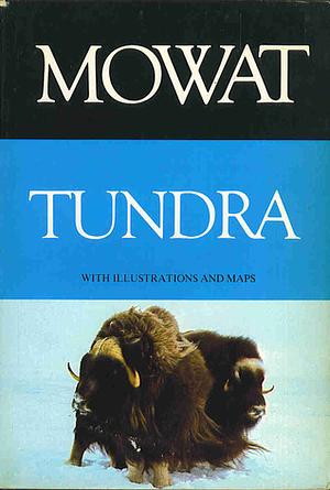 Tundra by Farley Mowat