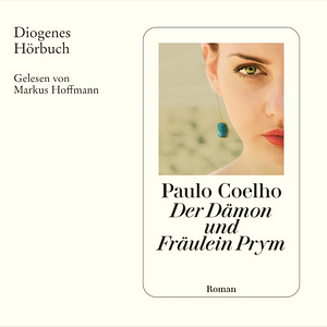 Der Dämon und Fräulein Prym by Paulo Coelho