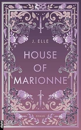 House of Marionne by J. Elle