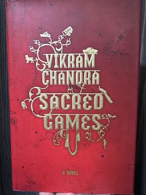 Sacred Games by Vikram Chandra