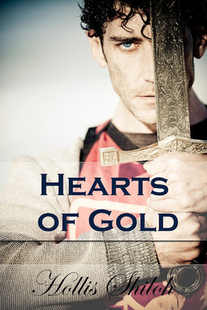 Hearts of Gold by Hollis Shiloh