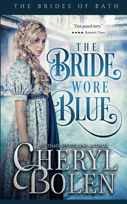 The Bride Wore Blue by Cheryl Bolen