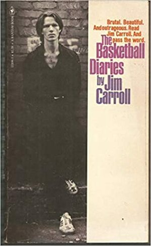 The Basketball diaries by Jim Carroll