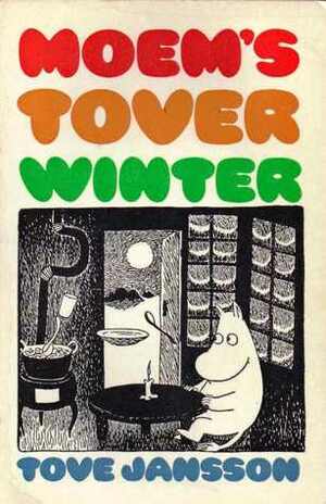 Moem's Toverwinter by Tove Jansson, Cora Polet