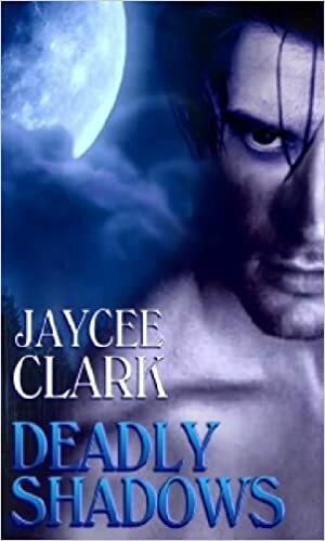 Deadly Shadows by Jaycee Clark