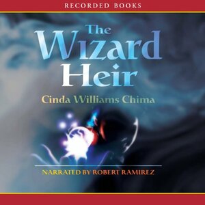 The Wizard Heir by Cinda Williams Chima