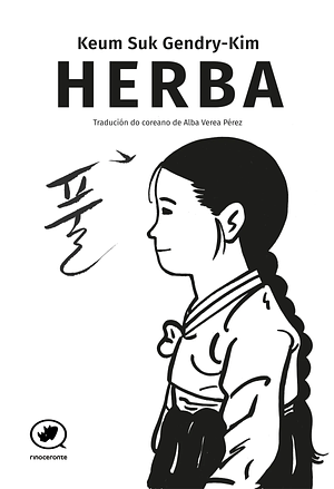 Herba by Keum Suk Gendry-Kim