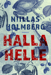 Halla Helle by Niillas Holmberg