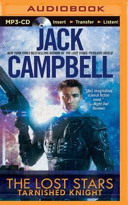 Tarnished Knight by Jack Campbell