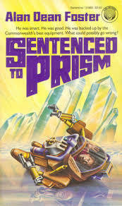 Sentenced to Prism by Alan Dean Foster