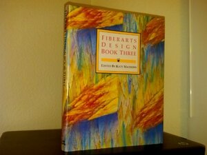 Fiberarts Design: Book Three by Kate Mathews