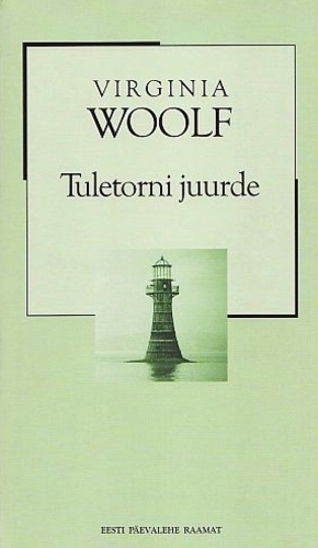 Tuletorni juurde by Virginia Woolf