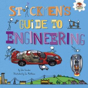 Stickmen's Guide to Engineering by John Farndon