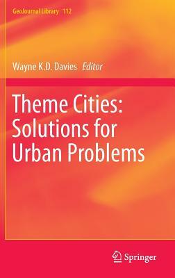 Theme Cities: Solutions for Urban Problems by 