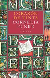 Corazón de tinta by Cornelia Funke