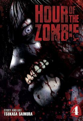 Hour of the Zombie, Volume 4 by Tsukasa Saimura